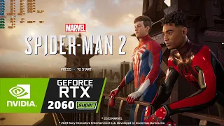 Marvel's Spider Man 2 PC Unofficial Port RTX 2060 Super 8GB GDDR6 | Ryzen 3 3200G | 16GB Ram