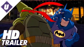 Batman vs. Teenage Mutant Ninja Turtles (2019) - Official Trailer