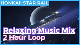 Honkai Star Rail OST, 2 hour Relaxing Music Mix |  崩坏: 星穹铁道 sleep music study music calm music HSR