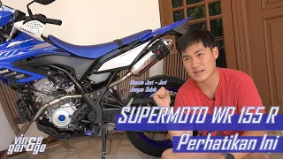 Perhatikan Ini Kalau Bangun WR155R Supermoto