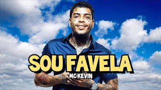 MC Kevin - Sou do Funk, Sou Favela (DJ Negret)