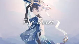 【人力原神】The Beast. 【放浪者】