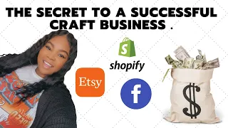 The Secret to Having a Successful Craft Business