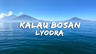 Lyodra - Kalau Bosan ( Lirik ) Cover by Nabila Maharani