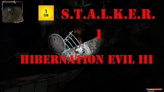 S.T.A.L.K.E.R.-HIBERNATION EVIL-ЭПИЗОД III Новинка ч.1Выбраться из подземелья.Странные существа.