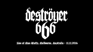 Destroyer 666 - Live at Max Watts, Melbourne, Australia - 11.11.2016