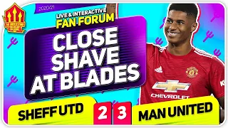 CLOSE SHAVE For Devils But Title Still ON! Sheffield United 2-3 Man United | LIVE Fan Forum