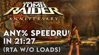 Tomb Raider: Anniversary Speedrun in 21:27