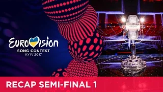 Eurovision Song Contest 2017 - Semi-Final 1 - Official Recap