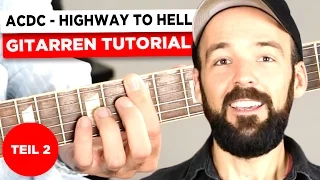 Gitarre lernen - AC/DC - Highway to hell - Teil 2 - deutsch