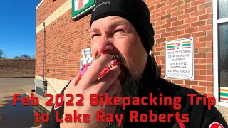 Bike Packing Trip to Ray Roberts Lake Park on a Very Cold Day.