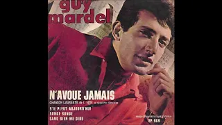 1965 Guy Mardel - N'Avoue Jamais (1974 Version)