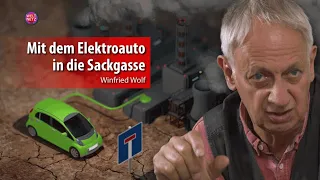 Winfried Wolf: Mit dem Elektroauto in die Sackgasse