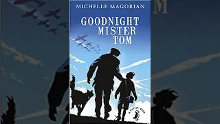 Ms Blunden's Story Time - Goodnight Mister Tom, Chapter 14