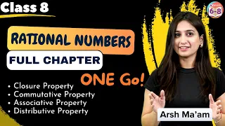 Rational Numbers |  Full Chapter in One Go | NCERT | Class 8 | Arsh Ma'am