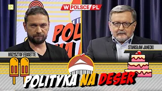 POLITYKA NA DESER | Krzysztof Feusette i Stanisław Janecki (31.01.2024)