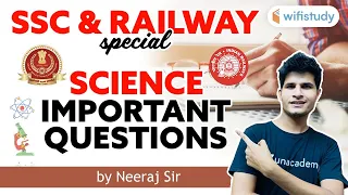 All SSC & Railway Exams | Science Important Questions by Neeraj Sir