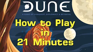 How to Play Dune in 21 Minutes