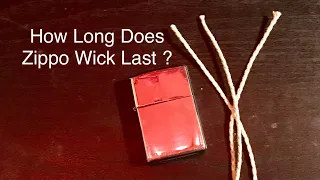 How Long Does Zippo Wick Last ?