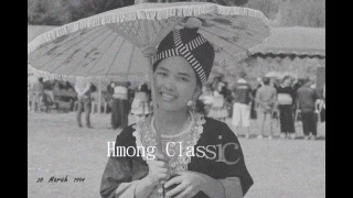 รวมเพลงม้งเพราะๆ(เพลงเก่า) hmong classic song