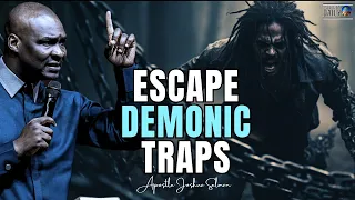 Beware! Demonic Traps & How to Escape Them | Eye-Opening! | Apostle Joshua Selman