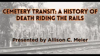 Trolleyology: Cemetery Transit: A History of Death Riding the Rails