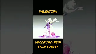 Valentina upcoming New skin survey #shorts #shortsvideo #mlbb #short