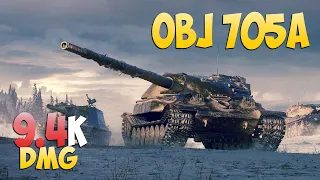 Obj 705A - 4 Kills 9.4K DMG - True! - World Of Tanks