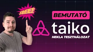 TAIKO Tesztnet AIRDROP Útmutató - Hogyan vegyél részt rajta zéró költséggel! | HEKLA Testnet INGYEN