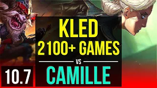 KLED vs CAMILLE (TOP) | 2100+ games, 1.5M mastery points, 3 early solo kills | KR Master | v10.7