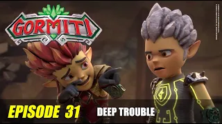 Gormiti | Episode 31 | Deep Trouble