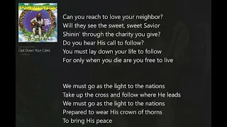 Cast Down Your Cares (with Lyrics) John Michael Talbot/The New Earth