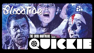 The Lucid Nightmare - Quickie: Blood Tide