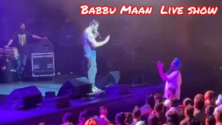Latest Babbu Maan Live Show || ਕੱਟੜ Fan ਆ ਗਿਆ Stage kol ਦੇਖੋ ਅੱਗੇ ਮਾਨ ਸਾਬ ਨੇ ਕੀ ਕਿਹਾ #viralvideo