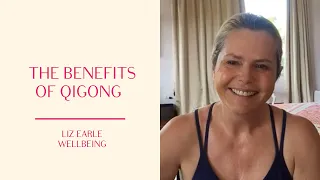 Qigong benefits - energise and tone | Liz Earle Wellbeing