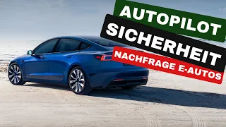 Tesla Autopilot Sicherheit - Nachfrage E-Autos in Europa