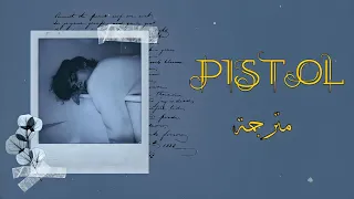 Cigarettes after sex | Pistol (lyrics) مترجمة