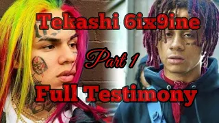 Tekashi 6ix9ine Full Testimony Part 1 Snitches On Trippie Redd