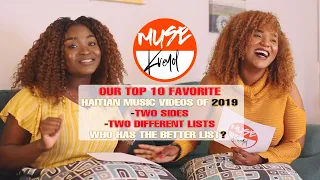 MUSE Kreyol: E101 - Our Top 10 Favorite Haitian Music Videos of 2019