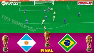 FIFA 23 | ARGENTINA vs BRAZIL - FIFA WORLD CUP FINAL | MESSI vs NEYMAR | PC GAMEPLAY 4K