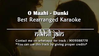 O Maahi - Dunki | Best Karaoke With Lyrics | Nikhil Jain