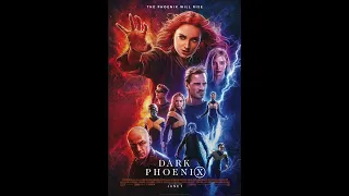 Dark Phoenix - Movie RANT