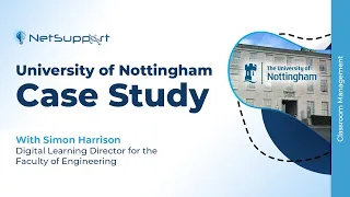 University Of Nottingham - Case Study on NetSupport School