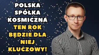 Do tego momentu przygotowują się od 6 lat, będzie wielki sukces czy wielka klapa? - Creotech