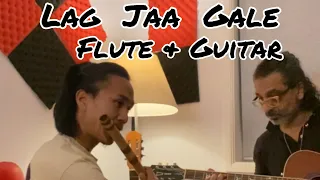 Lag Jaa Gale | Instrumental | Flute & Guitar |