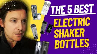 The 5 Best Electric Shaker Bottles (Compared And Reviewed)