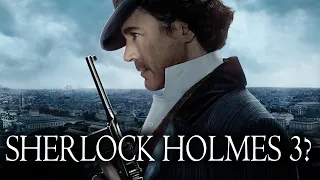 Sherlock Holmes 3 Director Says Robert Downey Jr Decides If Movie Will Happen