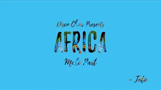 Disco Choir Presents Toto Africa (Male Part)