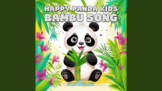 Happy Panda Kids Bambu Song (Instrumental)