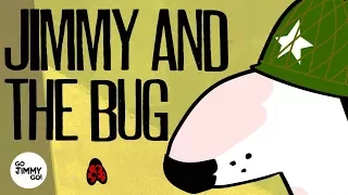 JIMMY AND THE BUG #14